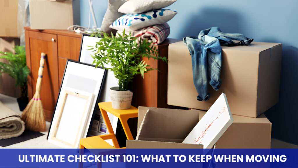 what to keep when moving